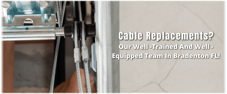 Garage Door Cable Replacement Bradenton FL